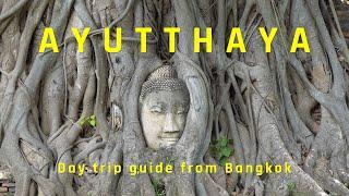 AYUTTHAYA, Thailand - Day Trip Guide from Bangkok