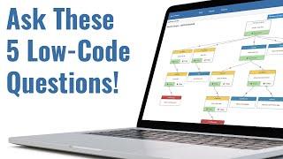 How to find the best low-code platform: Ask these 5 questions