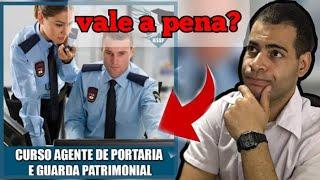 curso agente de portaria e controlador de acesso e bom? vale a pena curso de porteiro Edirlan Soares