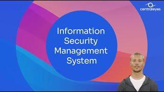 What is an Information Security Management System (ISMS) | Centraleyes