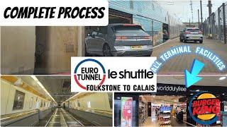 Le Shuttle - FOLKSTONE to CALAIS - full process | All outlets at the passenger terminal | SUPER EASY