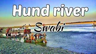 Hund Swabi | indus River #newvideo #swabi