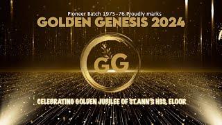 Golden Genesis 2024 | Celebrating the Golden Jubilee of St. Ann's HSS, Eloor