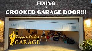 Crooked Garage Door: Late night emergency call