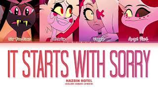 Hazbin Hotel - 'It Starts With Sorry' (Color Coded Lyrics)