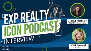 EXP Realty Icon Podcast with Kati Spaniak