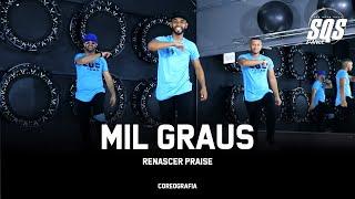 Mil Graus - Renascer Praise | SQS Dance (Coreografia Gospel)