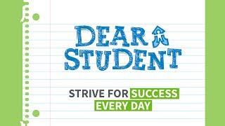 Dear KSD Student: Strive for Success Every Day