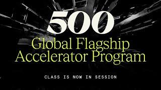 Venture Capital Firm 500 Global Startup Accelerator Program