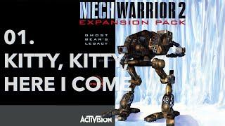 Kitty Kitty Here I Come | MechWarrior 2: Ghost Bear's Legacy (Original Soundtrack)