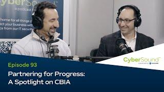 Partnering for Progress: A Spotlight on CBIA / 093