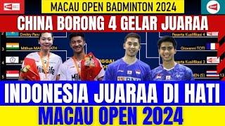 WOW CHINA BORONG 4 GELAR JUARAA‼️ Indonesia Juara di hati.!! HASIL LENGKAP FINAL MACAU OPEN HARI INI