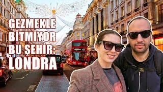 Londra'da Dolu Dolu 4 Gün | Gezmeye Doyamadık - Seyahat Vlog