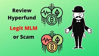 Hyperfund Review: Legit or Scam?