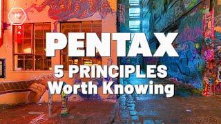 5 Principles We Should All Apply To Photography Life | Thanks Pentax | OP ED | Matt Irwin