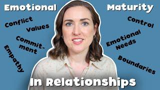 How To Become Emotionally Mature In Relationships | Develop Emotional Maturity