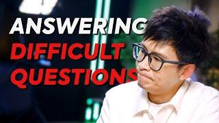 How to Answer Difficult Questions (almost on the spot...)