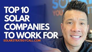 Top 10 Solar Companies to Work For