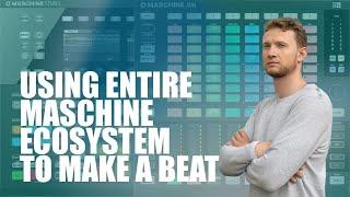 Maschine Ecosystem: Create Your First Beat from Scratch