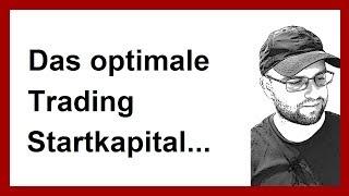Daytrading lernen für Anfänger: Das optimale Startkapital (deutsch)