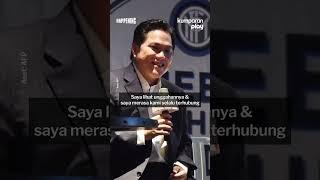 Gak Sabar Ingin Reuni dengan Erick Thohir