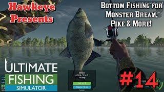 Ultimate Fishing Simulator | Ep. #14 | Bottom Fishing for Monster Bream, Pike, & More!