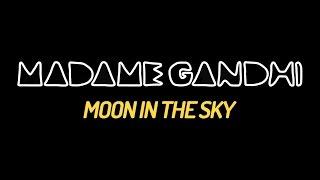 Madame Gandhi - "Moon in the Sky" (Official Video)