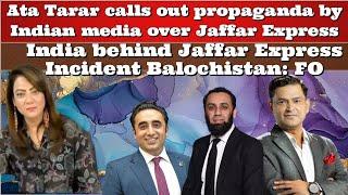 #India behind Jaffar Express Incident #Balochistan: FO #Taliban #PMModi #Pakistan
