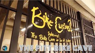 The Pitt Bike Cave