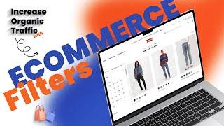 eCommerce Filters: How to Improve SEO and Increase Conversion