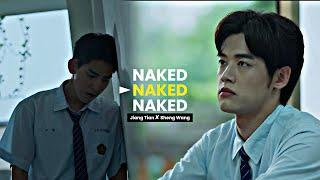 BL | Jiang Tian  Sheng Wang ► Naked || TheOn1yOne ||