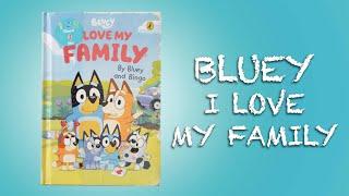 Bluey I Love My Family | 123 Read 4 Me | Reading for Kids