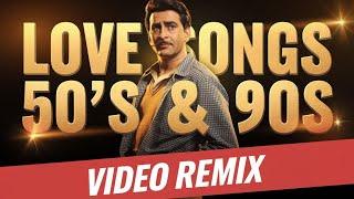 Love Songs 50's & 90's Video mix