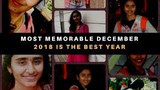 The BEST DECEMBER in my life || Most Memorable 2018