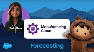 Unlock the Power of Forecasting in Salesforce Manufacturing Cloud! 