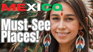 Exploring Mexico’s Most Jaw-Dropping Locations! 