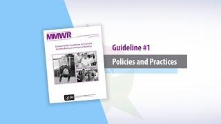 Guideline 1 Policies and Practices