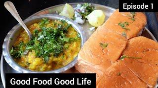 Good Food Good Life - Ep 1| Easy Pavbhaji Recipe with minimum ingredients.