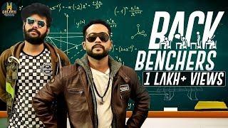 Backbenchers | First Benchers Vs Backbenchers - College Life | Latest Hyderabadi Comedy Video