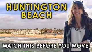 Best Guide to Living in Huntington Beach, California | More Affordable Beach Living in OC!