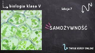 Biologia klasa 5 [Lekcja 7 - Samożywność]