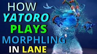 HOW YATORO PLAYS MORPHLING in LANE GAMEPLAY EXPLAINED Dota 2 Guide