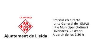 Junta General de l'EMAU i Ple Municipal Ordinari del 26 d'abril de 2024