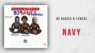 90 Babies & Lewski - Navy
