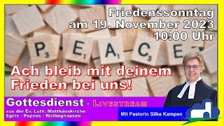 Friedenssonntag am 19. November 2023 um 10:00 Uhr