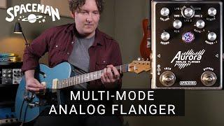 Spaceman Effects - Aurora Analog Flanger