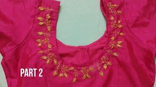 Zardosi work designs with normal needle part 2 |thread work blouse designs for beginners