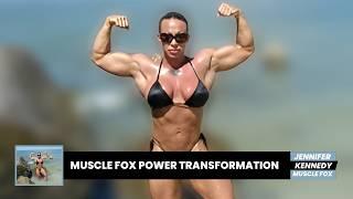 Muscle Fox Bodybuilder: Jennifer Kennedy | Posing, Flexing, and Power Transformation