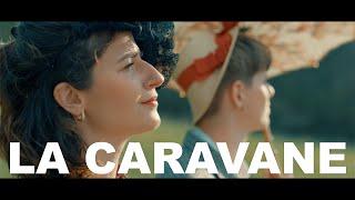 FAÇONS DE PARLER - La caravane