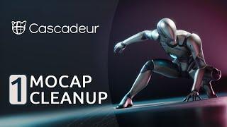 Mocap Cleanup in Cascadeur by Vegillito Can Studio | Complete Workflow Part 01